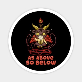 As Above So Below - Cute Satanic Baphomet T-Shirt Magnet